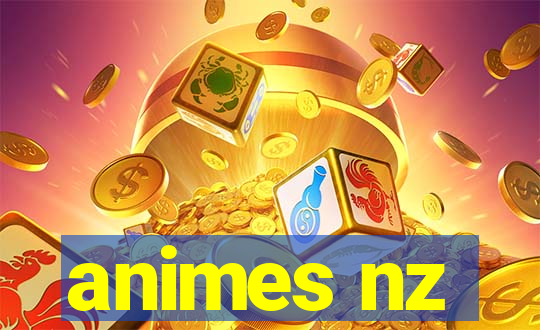 animes nz